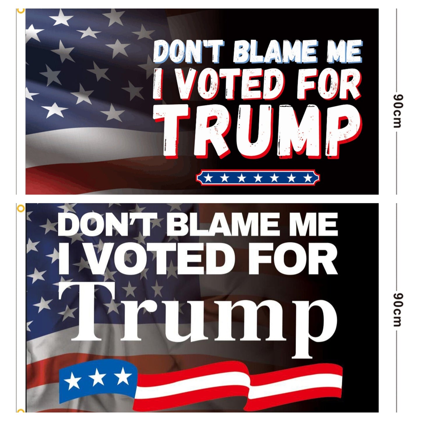 US Presidential Election Flag DONT BLAME ME I VOTED FOR TRUMP